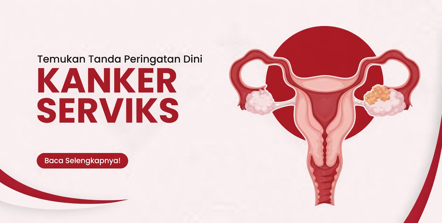 9 Tanda Peringatan Dini Kanker Serviks yang Cenderung Diabaikan Kebanyakan Wanita dalam Rutinitas Mereka