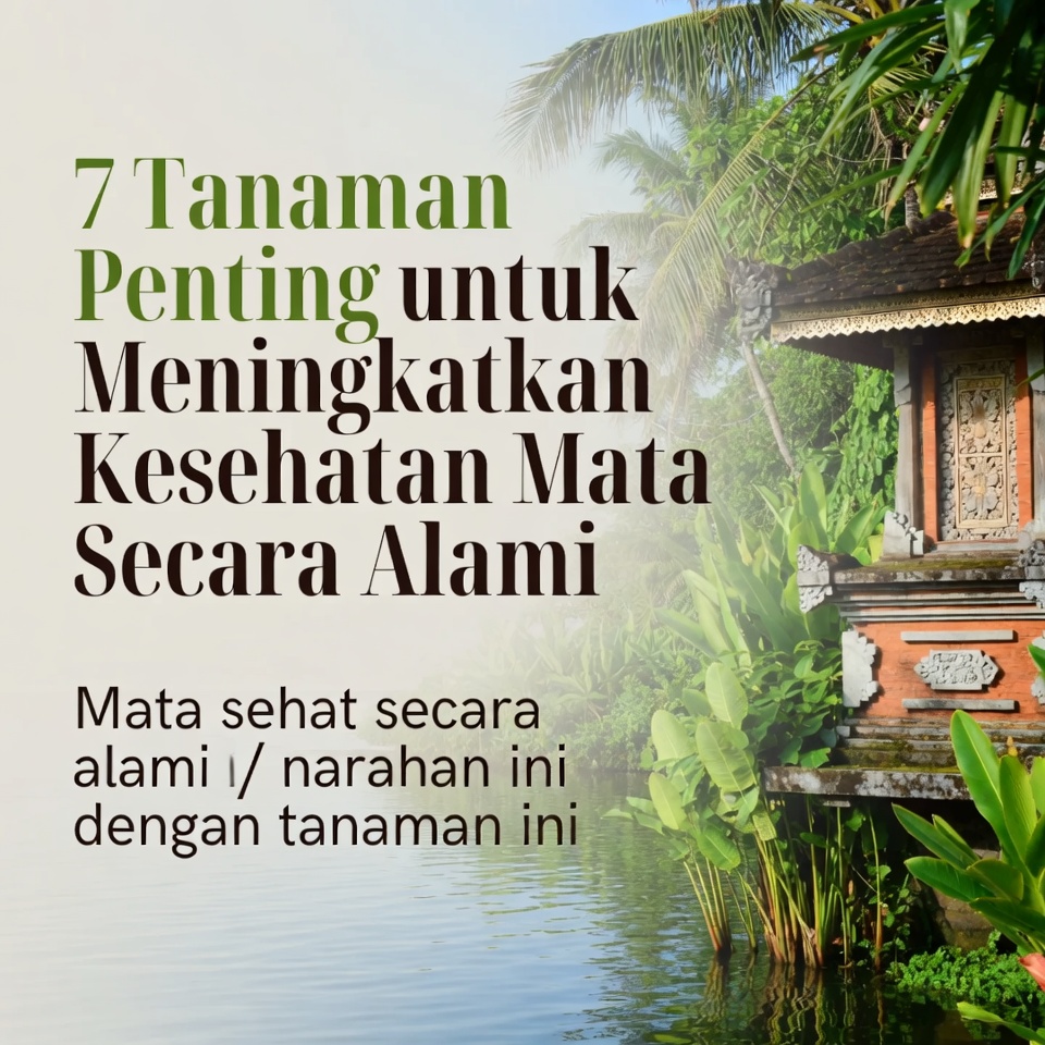 7 Daun Penting untuk Meningkatkan Kesehatan Mata Anda Secara Alami