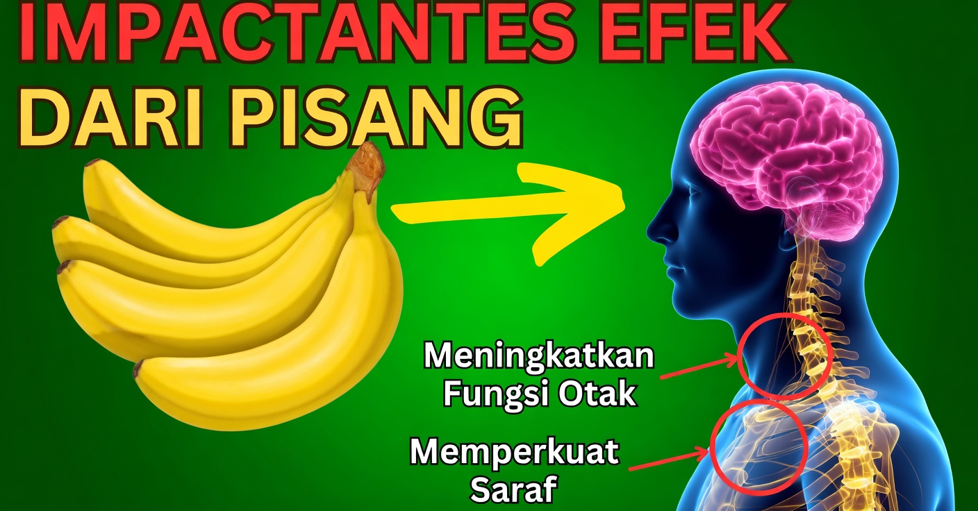 Makan 2 Pisang per Hari: Manfaat Mengejutkan bagi Kesehatan Anda